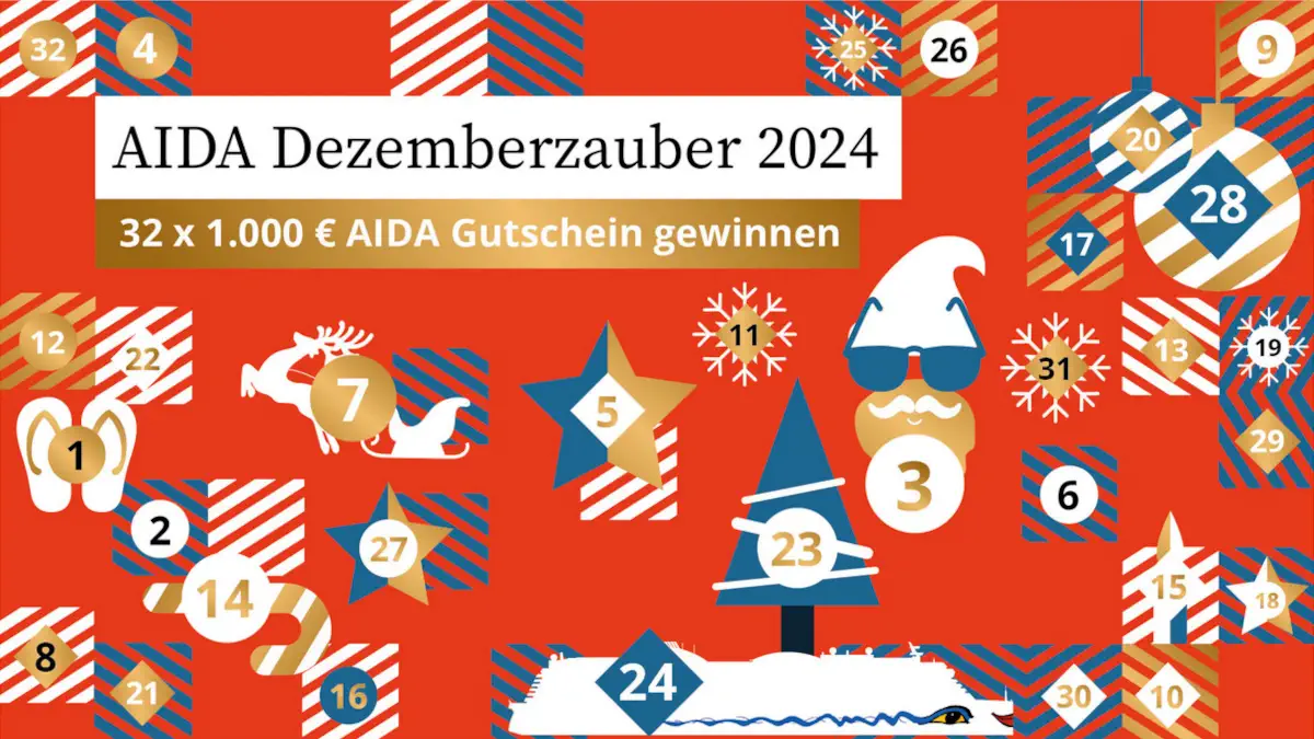 AIDA Adventskalender 2024 mit 32 tollen Preisen beim AIDA Dezemberzauber.