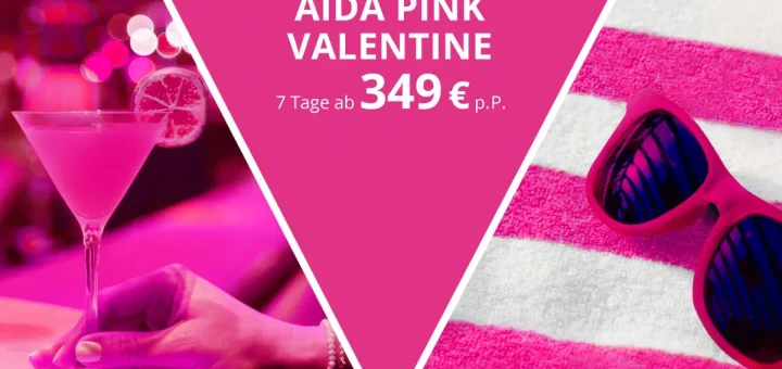 AIDA Pink Valentine - Kreuzfahrtangebote zum Valentinstag