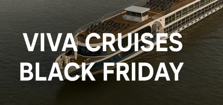 VIVA Cruises Black Friday 2025